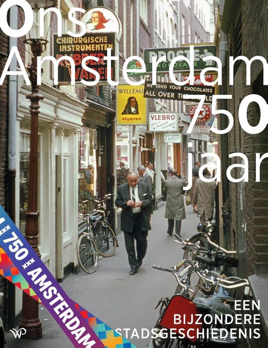 Ons Amsterdam collects 750 years of stories